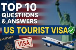 Top 10 Questions and Answers for a US Tourist Visa | Best Answers- Visa Anchor